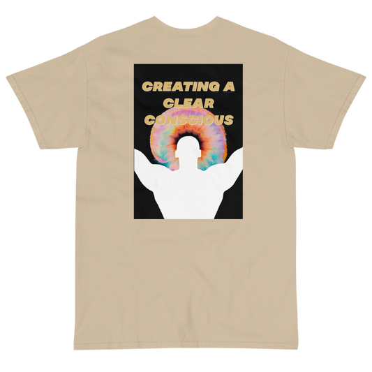 "Creating a Clear Concious" Tee